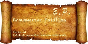 Brauswetter Palóma névjegykártya